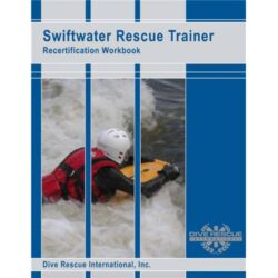 Swiftwater Rescue Trainer Recertificaton Kit